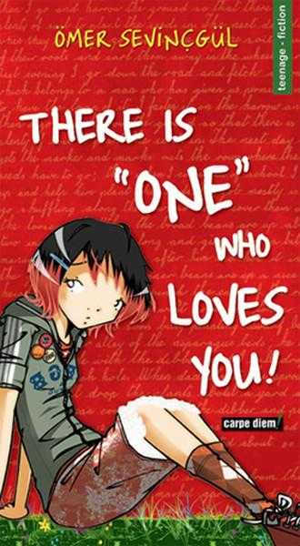 There is One Who Loves You!