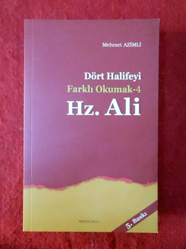 Dört Halifeyi Farklı Okumak 4 - Hz. Ali