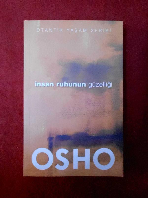 İnsan Ruhunun Güzelliği