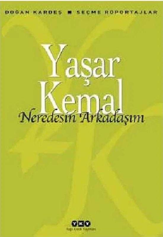 Neredesin Arkadaşım