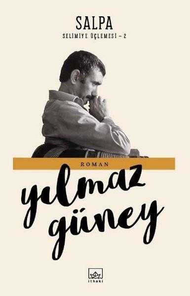 Salpa Selimiye Üçlemesi 2