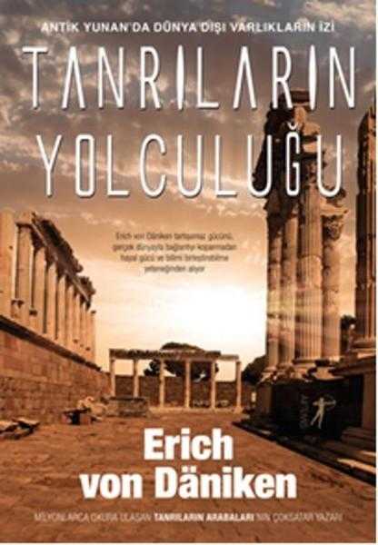 Tanrıların Yolculuğu Antik Yunan'da Dünya Dışı Varlıkların İzi
