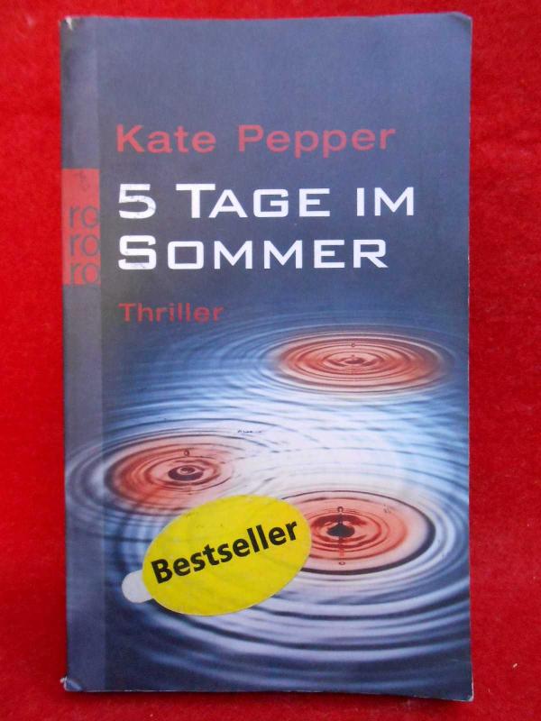 5 Tage im Sommer