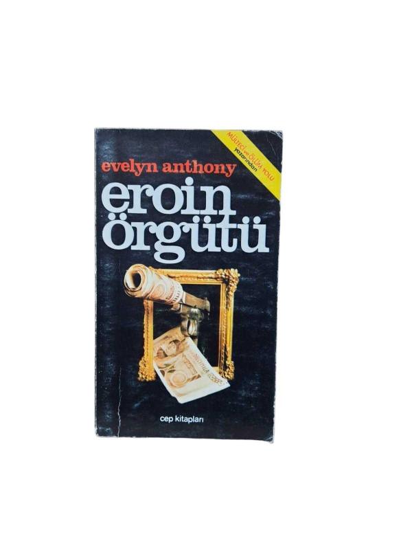 Eroin Örgütü