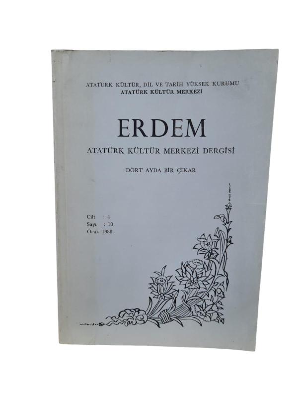 Erdem Atatürk Kültür Merkezi Sergisi Cilt: 4 Sayı: 10 Ocak 1988