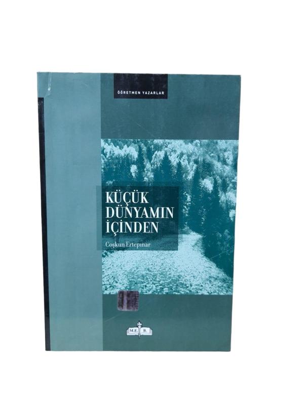 Küçük Dünyamın İçinden