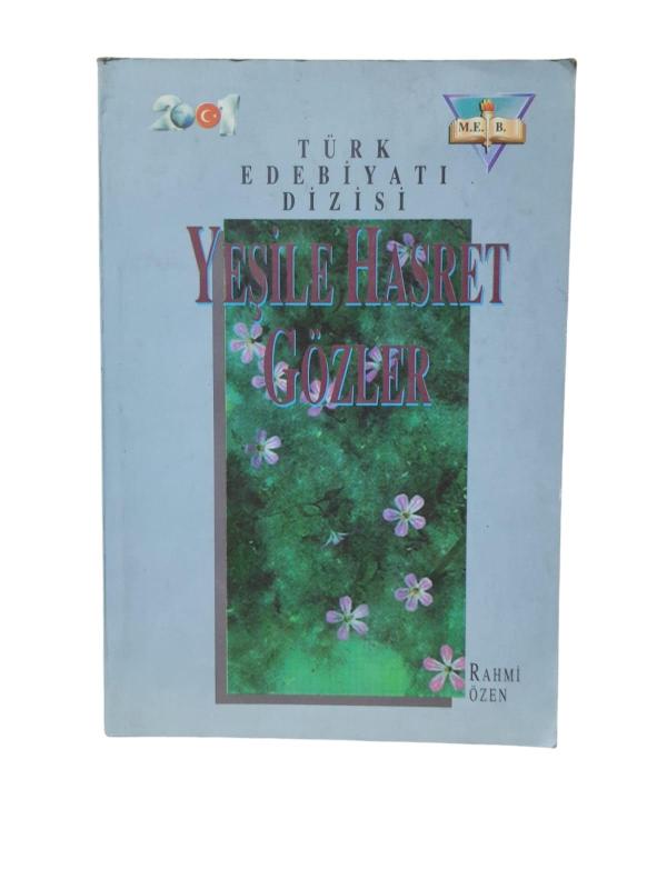 Yeşile Hasret Gözler