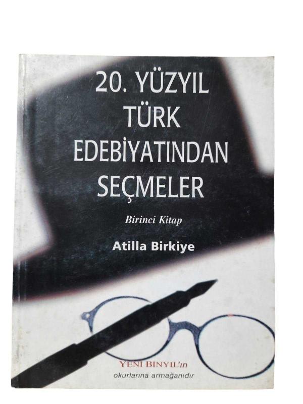 20. Yüzyıl Türk Edebiyatından Seçmeler - İkinci Kitap