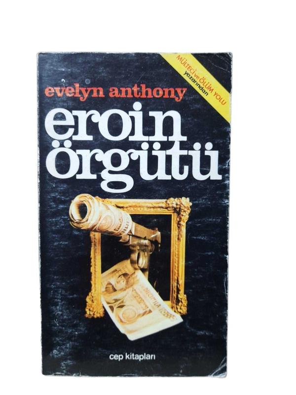 Eroin Örgütü