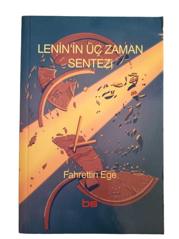 Lenin'in Üç Zaman Sentezi