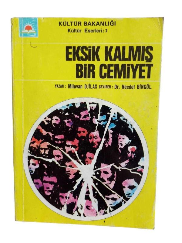 Eksik Kalmış Bir Cemiyet