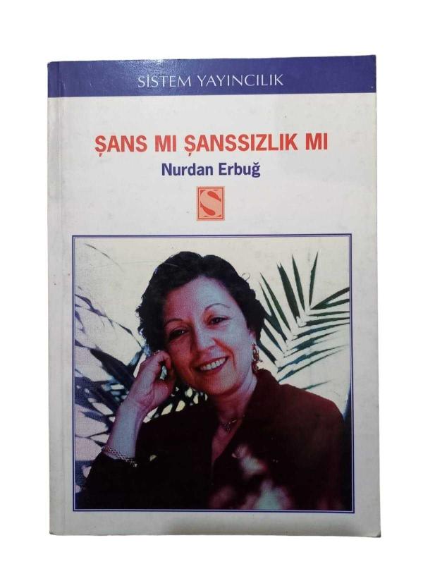 Şans mı Şanssızlık mı