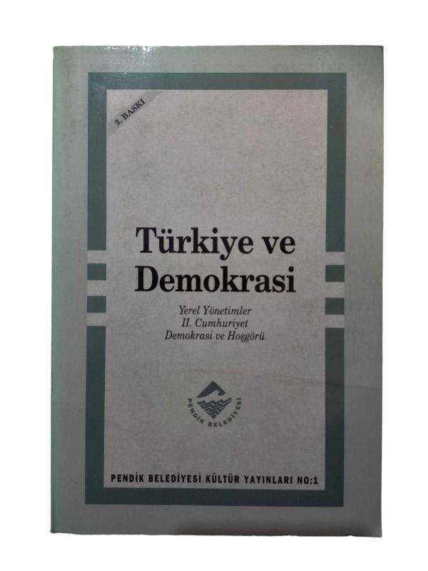 Türkiye ve Demokrasi
