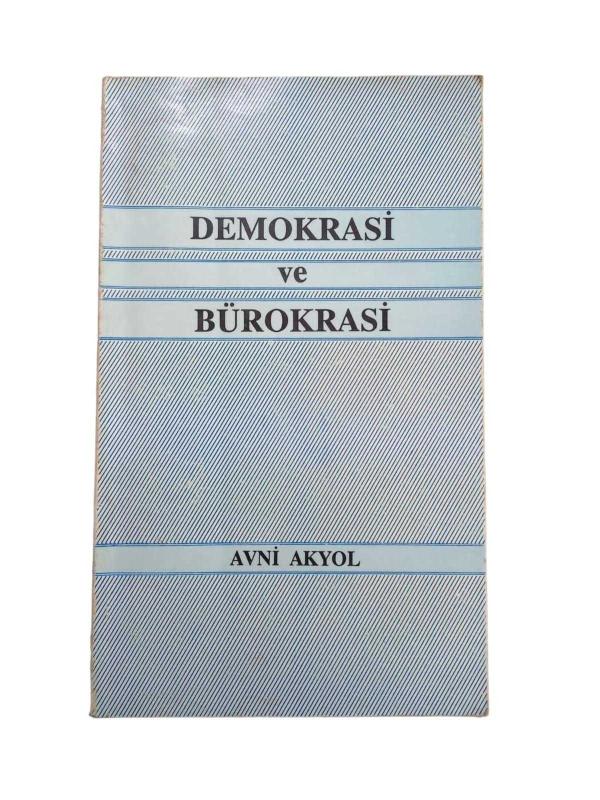 Demokrasi ve Bürokrasi