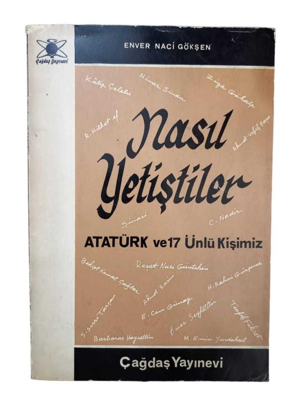 Nasıl Yetiştiler