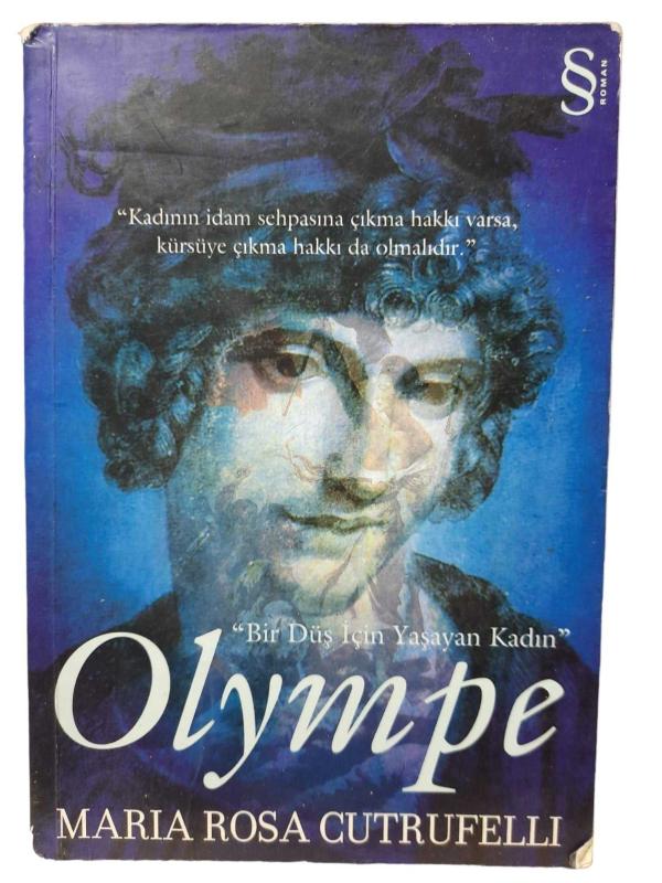 Bir Düş için Yaşayan Kadın Olympe