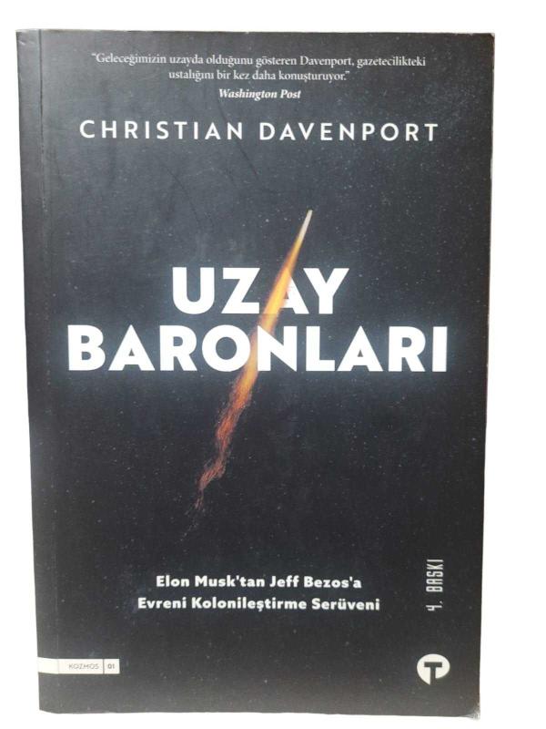 Uzay Baronları - Elon Musk'tan Jeff Bezos'a Evreni Kolonileştirme Serüveni