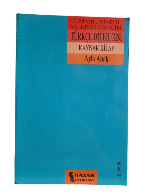 Tüm Ortaokul ve Liseler için Türkçe Dilbilgisi Kaynak Kitap