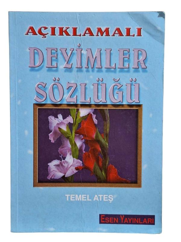 AÇIKLAMALI DEYİMLER SÖZLÜĞÜ
