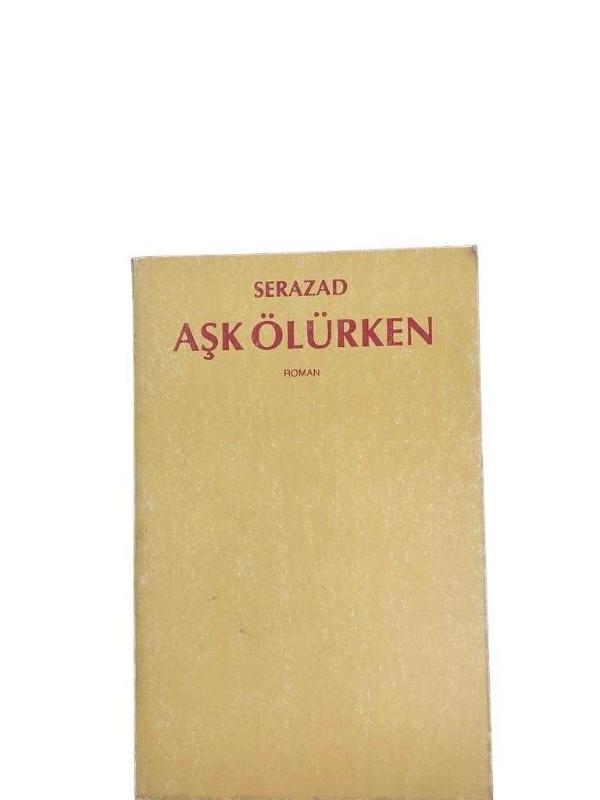 Aşk Ölürken