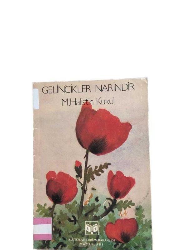 Gelincikler Narindir