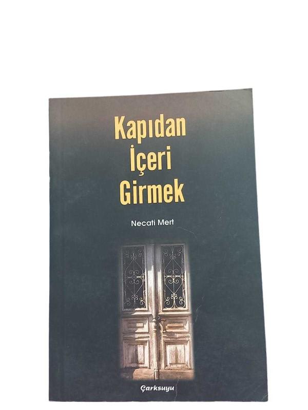 Kapıdan İçeri Girmek