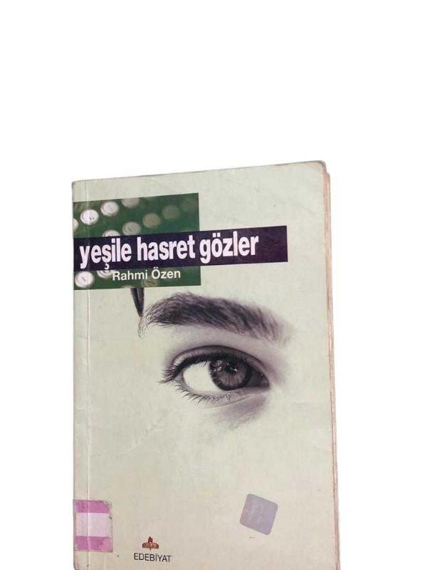 Yeşile Hasret Gözler