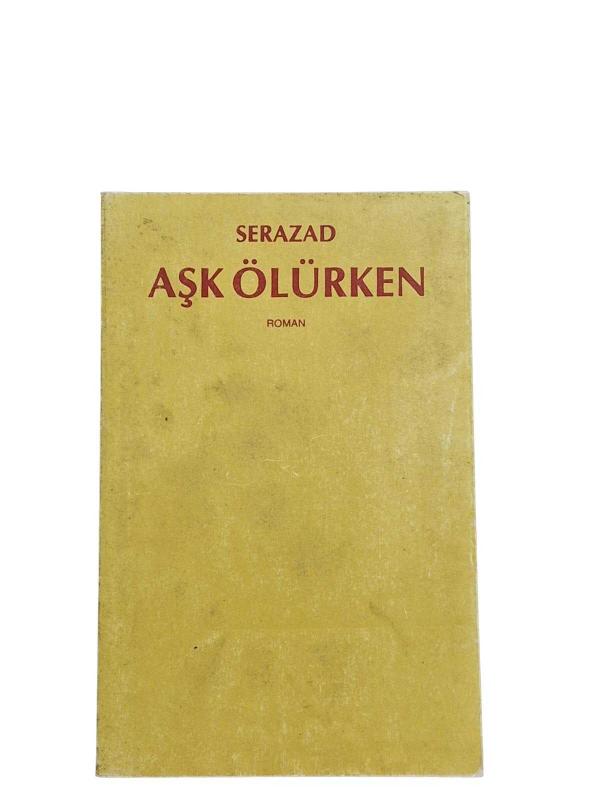 Aşk Ölürken