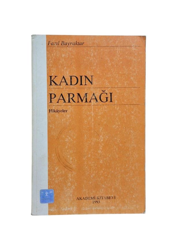 Kadın Parmağı Hikayeler