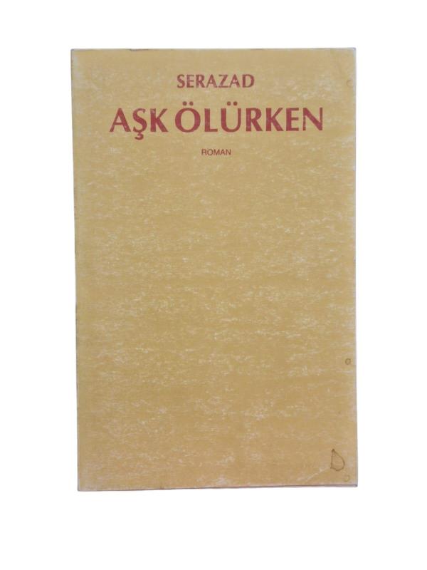 Aşk Ölürken