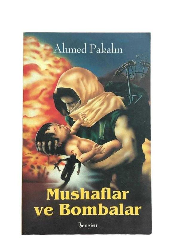 Mushaflar ve Bombalar