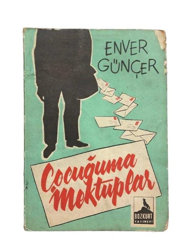 Çocuğuma Mektuplar