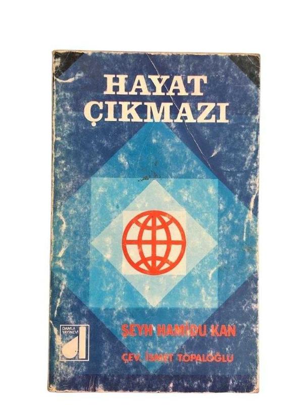 Hayat Çıkmazı