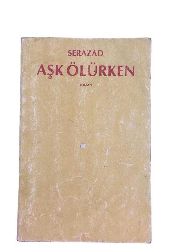 Aşk Ölürken