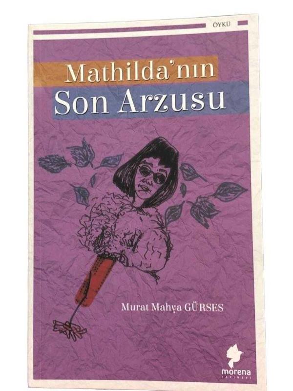 Mathilda'nın Son Arzusu (İmzalı)