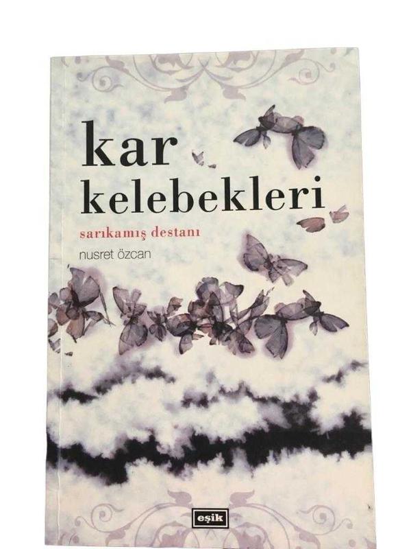 Kar Kelebekleri Sarıkamış Destanı