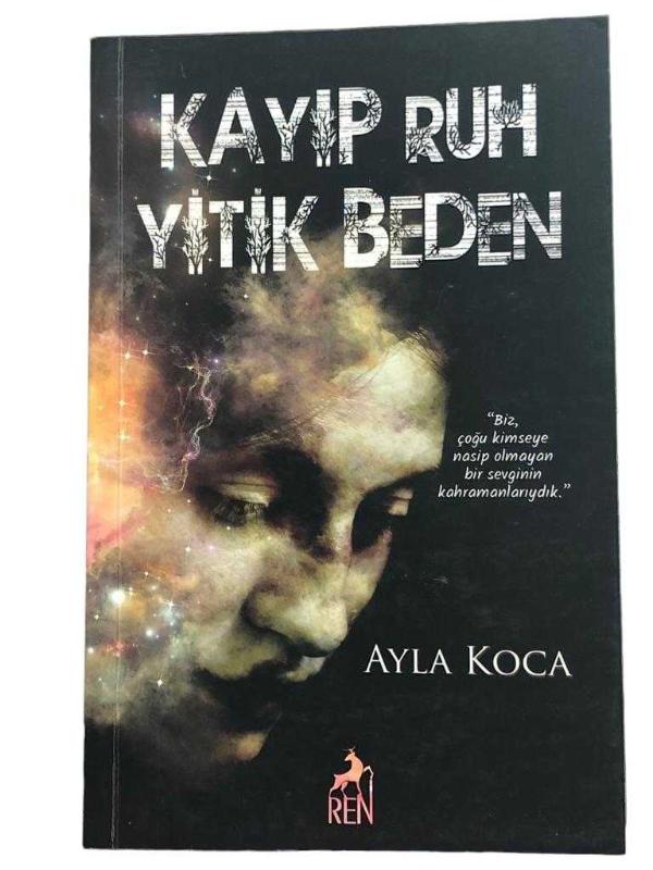 Kayıp Ruh Yitik Beden