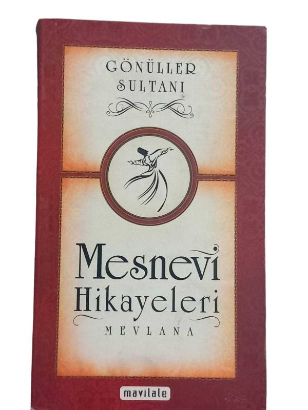 Gönüller Sultanı Mesnevi Hikayeleri
