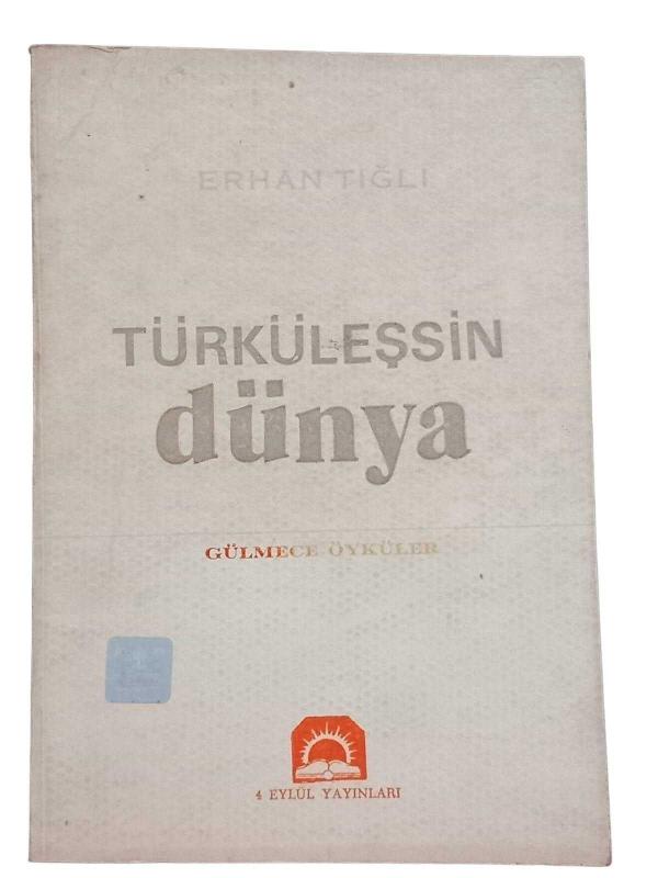 Türküleşsin Dünya Gülmece Öyküler