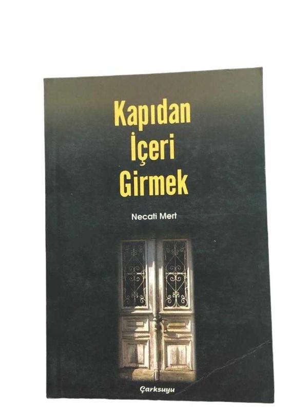 Kapıdan İçeri Girmek