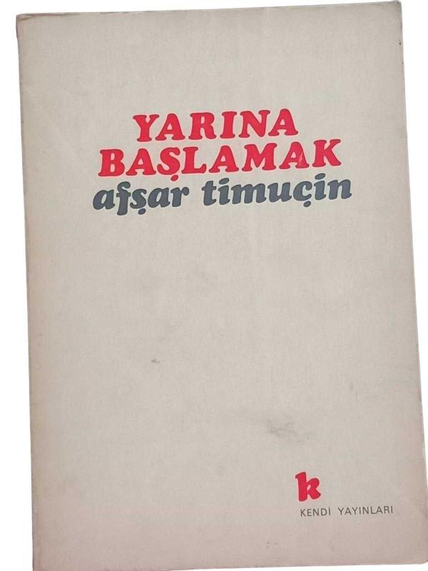 Yarına Başlamak