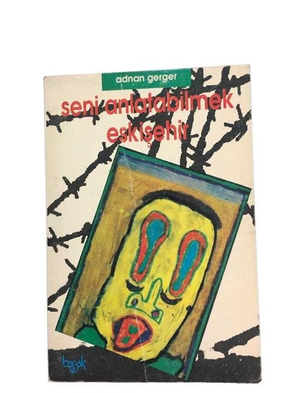 Seni Anlatabilmek Eskişehir