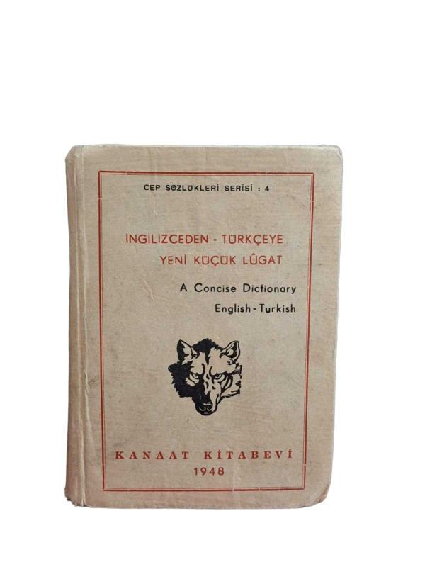 İngilizceden - Türkçeye Yeni Küçük Lugat (A Concise Dictionary English-Turkish)