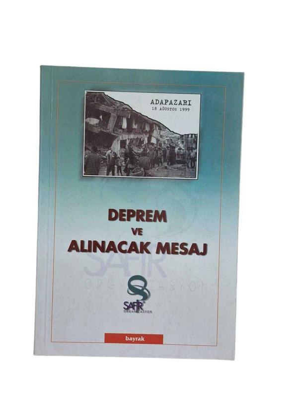 Deprem ve Alınacak Mesaj