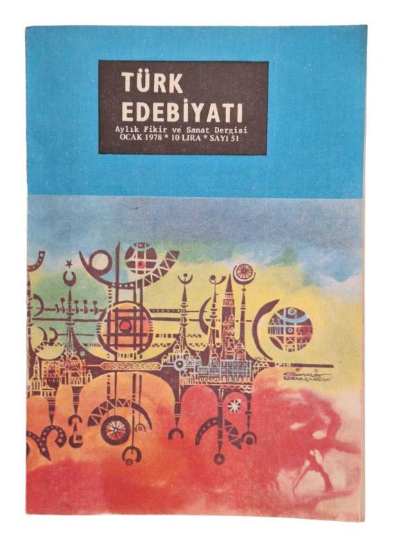 Türk Edebiyatı Aylık Fikir ve Sanat Dergisi 1978 Sayı: 51