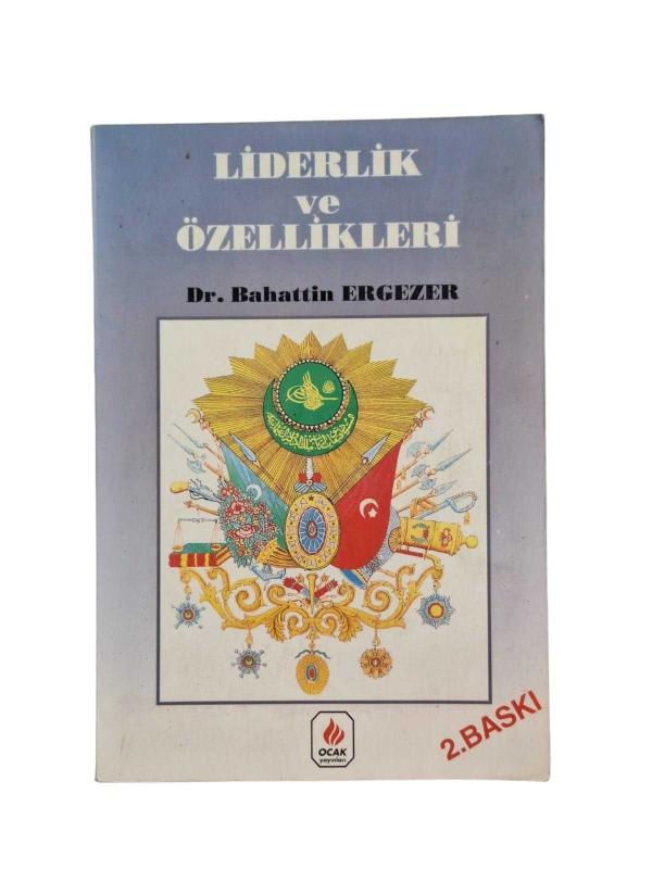 Liderlik ve Özellikleri