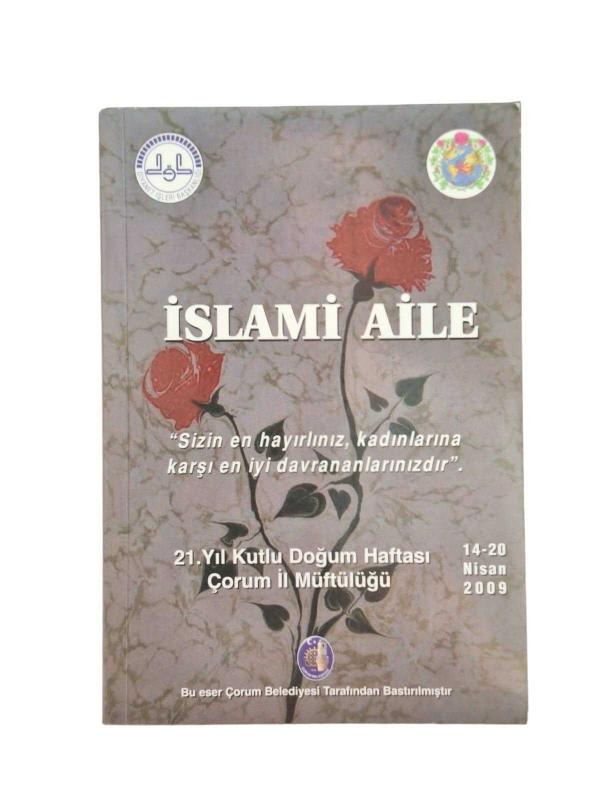 İslami Aile ''Sizin En Hayılınız, Kadınlara Karşı En İyi Davrananlarınızdır''