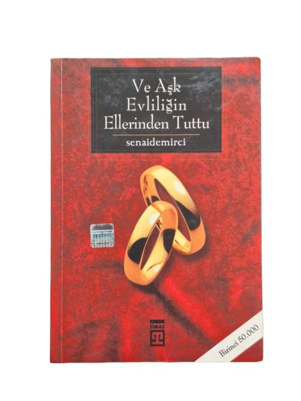 Ve Aşk Evliliğin Elinden Tuttu