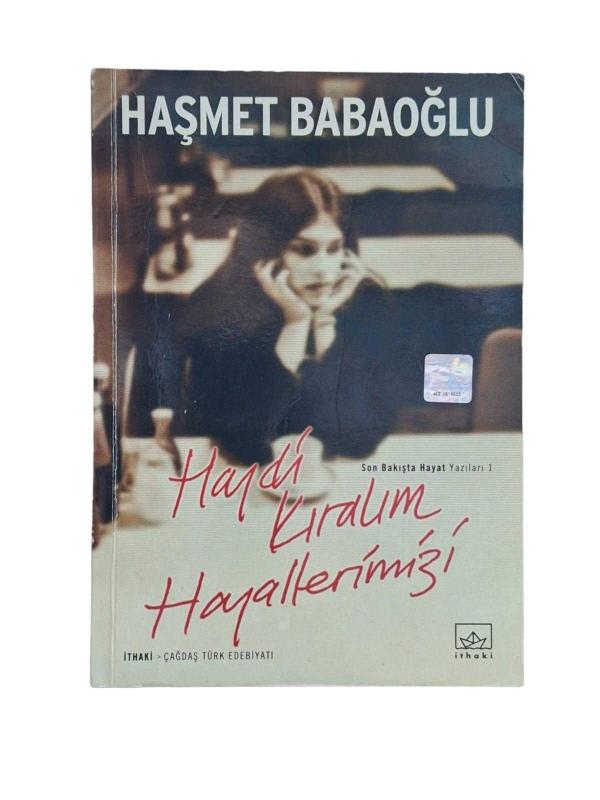 Haydi Kıralım Hayallerimizi