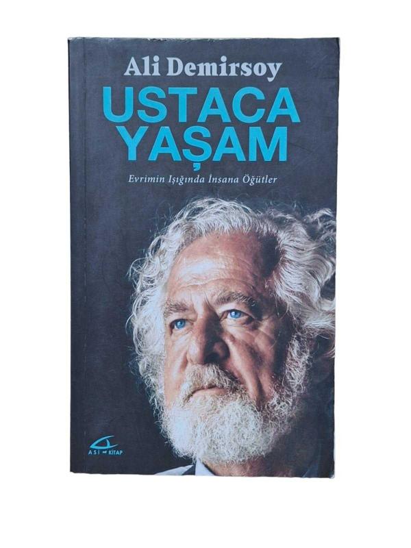 Ustaca Yaşam - Evrimin Işığında İnsana Öğütler